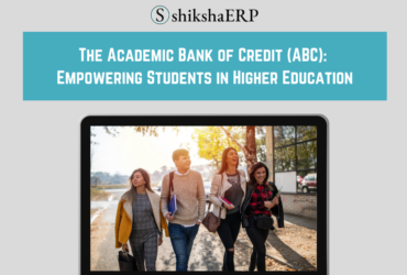 The Academic Bank of Credit (ABC) Empowering Students in Higher Education