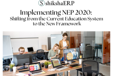 Implementing NEP 2020: Shifting from the Current Education System to the New Framework