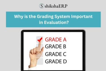 Why is the Grading System Important in Evaluation?